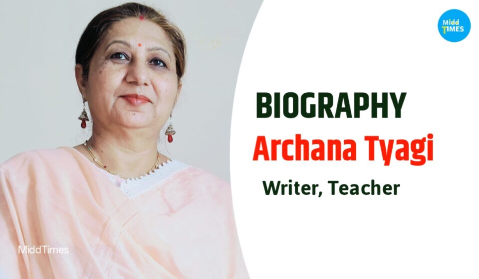 Archana Tyagi Wiki