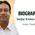 biography of Sanjay Kumar Suman