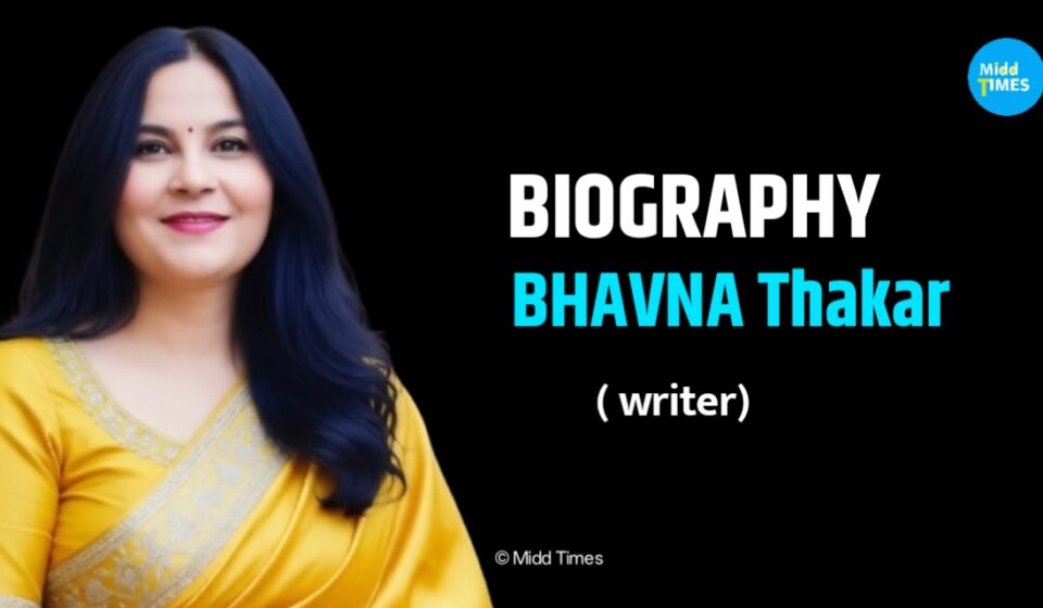 Bhavna Thakar Biography