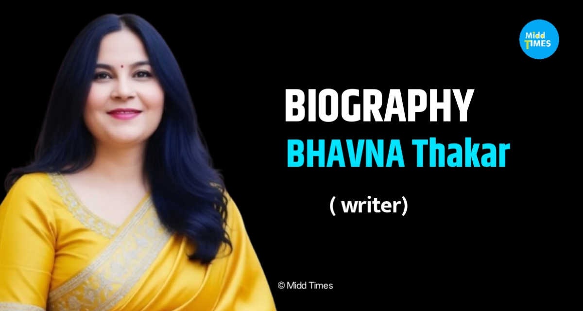 Bhavna Thakar Biography